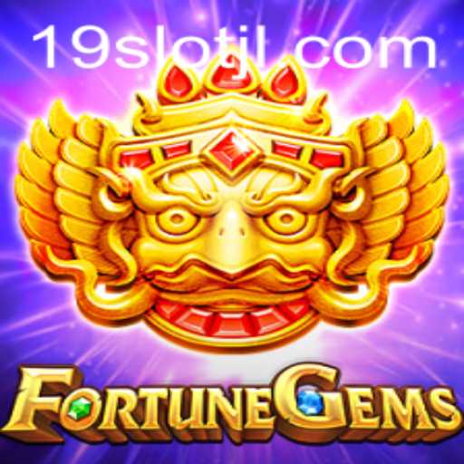 Discovering FortuneGems: The Latest Entrant in the 19SLOT Universe