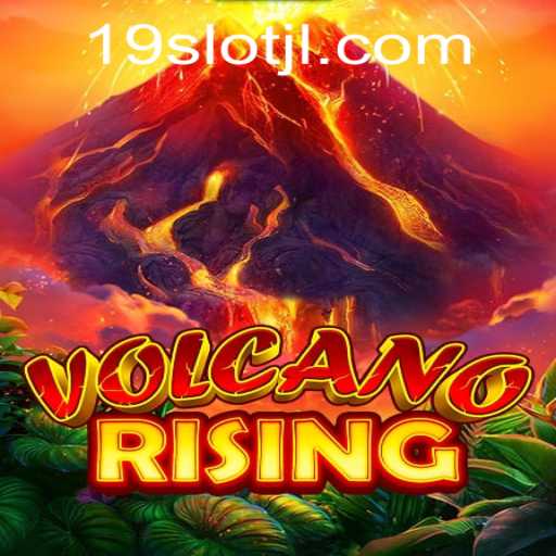 Exploring the Fiery World of VolcanoRising: A Comprehensive Guide to the 19SLOT Game